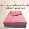 Cách Chọn Chăn Ga Gối đệm Cưới